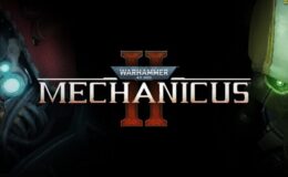 Warhammer 40.000: Mechanicus 2 Duyuruldu