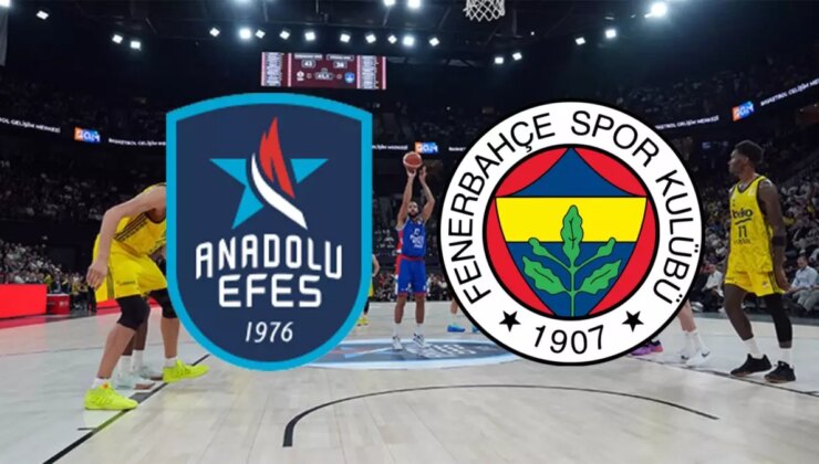 Anadolu Efes Fenerbahçe Beko CANLI izle