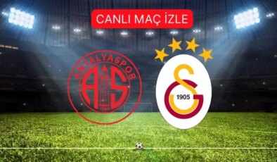 ANTALYASPOR- GALATASARAY MAÇI CANLI İZLE | Antalyaspor Galatasaray maçı şifresiz, HD, kesintisiz izleme linki!