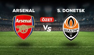 Arsenal Shakhtar Donetsk kaç kaç bitti? (MAÇ ÖZETİ) Arsenal Shakhtar Donetsk özet ve golleri izle! Golleri kim attı, maç bitti mi?