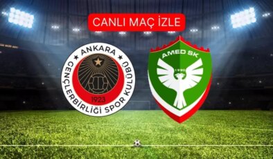 GENÇLERBİRLİĞİ AMEDSPOR MAÇI CANLI İZLE | Gençlerbirliği- Amedspor maçı şifresiz izleme linki var mı?