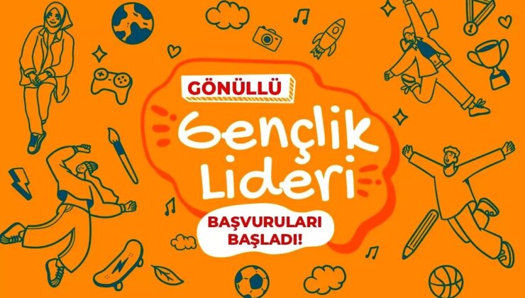 Gönüllü Gençlik Liderliği İçin Başvurular Başladı