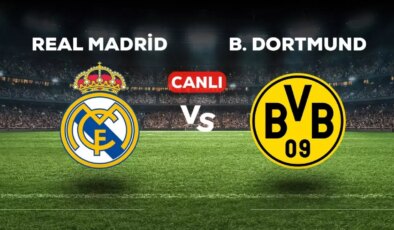 Real Madrid Borussia Dortmund CANLI izle! (ŞİFRESİZ) Real Madrid Borussia Dortmund maçı canlı yayın nerede ve nasıl izlenir?