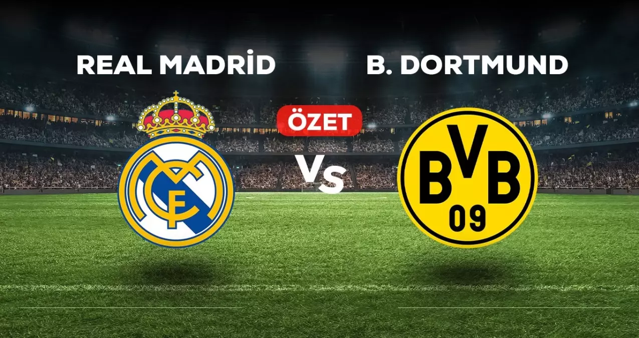 Real Madrid Borussia Dortmund maç özeti ve golleri izle! (VİDEO) Real Madrid Borussia Dortmund geniş özeti! Golleri kim attı, maç kaç kaç bitti?