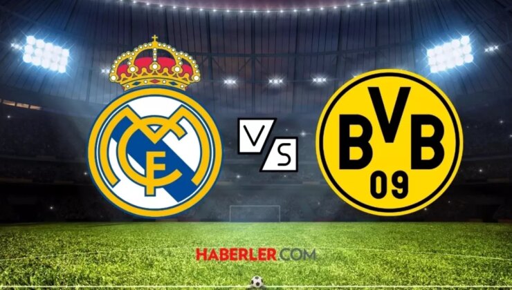 Real Madrid- Borussia Dortmund maçı muhtemel 11’ler! Real Madrid ve Dortmund kadrosunda kimler var?