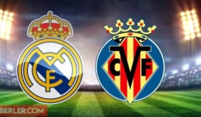 Real Madrid Villarreal CANLI İZLE şifresiz! La Liga Real Madrid Villarreal maçı ne zaman, saat kaçta, hangi kanalda, kaç kaç?