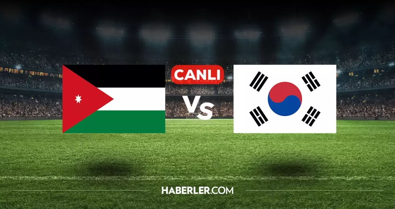Ürdün Güney Kore maçı CANLI izle! (ŞİFRESİZ) Ürdün Güney Kore maçı hangi kanalda, canlı yayın nerede ve nasıl izlenir?