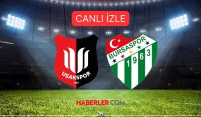 Uşakspor- Bursaspor maçı canlı izle! UŞAKSPOR- BURSASPOR HD, şifresiz, kesintisiz maç izleme linki