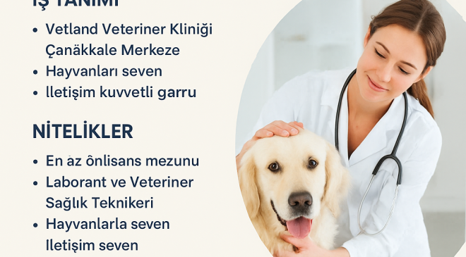 Çanakkale’de Veteriner Sağlık Teknikeri Aranıyor